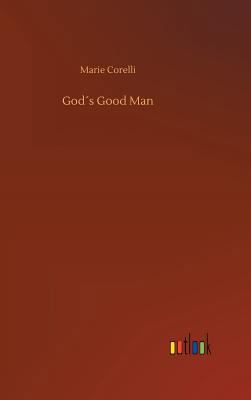 God´s Good Man 3734025478 Book Cover