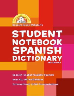 Random House Webster's Student Notebook Spanish... 0375722653 Book Cover