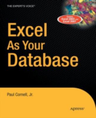 Excel as Your Database 1590597516 Book Cover