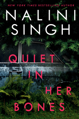 Quiet in Her Bones 0593099109 Book Cover