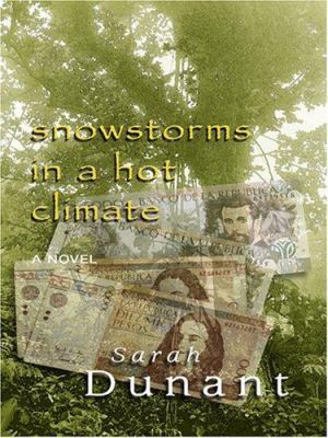 Snowstorms in a Hot Climate [Large Print] 1597222453 Book Cover