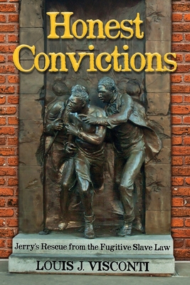 Honest Convictions 1954396872 Book Cover