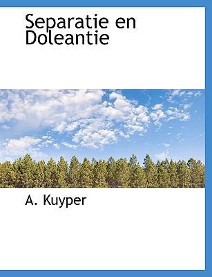 Separatie En Doleantie [Dutch] 1117987280 Book Cover