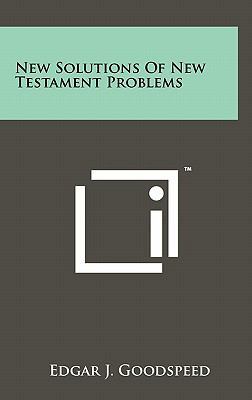 New Solutions of New Testament Problems 1258034425 Book Cover
