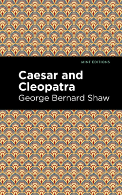 Caesar and Cleopatra 1513207865 Book Cover