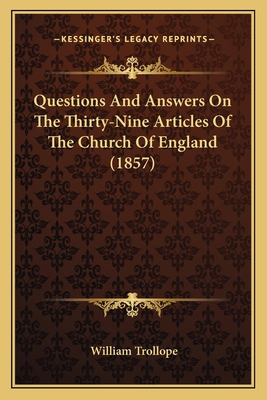 Questions And Answers On The Thirty-Nine Articl... 1164871862 Book Cover