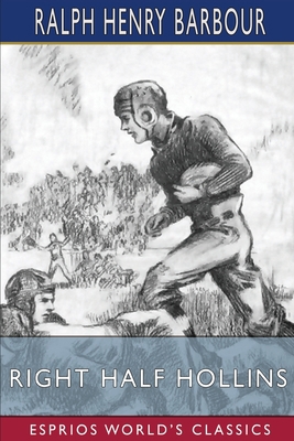 Right Half Hollins (Esprios Classics): Illustra... B0BY5FWXFC Book Cover