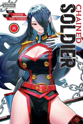 Chained Soldier, Vol. 8 1975387953 Book Cover