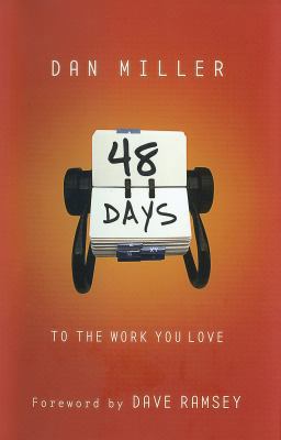 48 Days to the Work You Love 1853454060 Book Cover