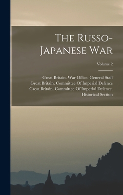 The Russo-Japanese War; Volume 2 101621121X Book Cover