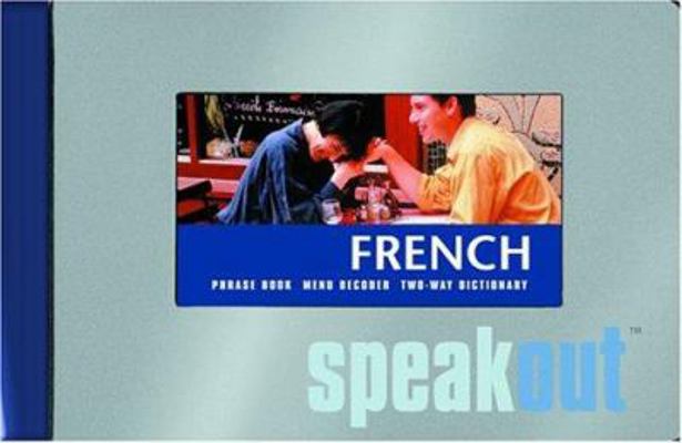 French Speakout: Phrase Book, Menu Decoder, Two... 1904766366 Book Cover