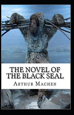 The Novel of the Black Seal Annotated B09246XFQJ Book Cover