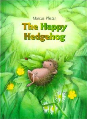 Happy Hedgehog 0735811652 Book Cover