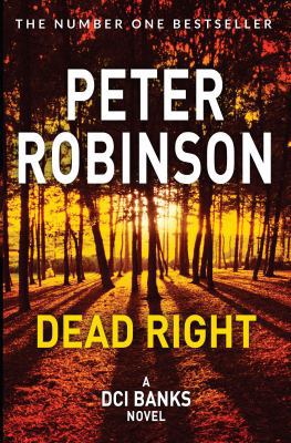 Dead Right (The Inspector Banks series) 1509859136 Book Cover