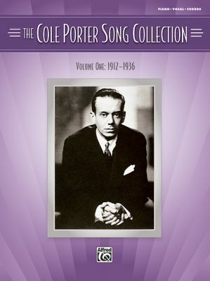 The Cole Porter Song Collection, Vol 1: 1912-19... 0739062301 Book Cover