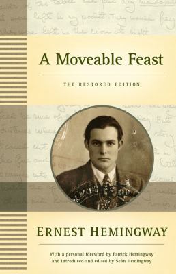 A Moveable Feast: The Restored Edition 1416591311 Book Cover