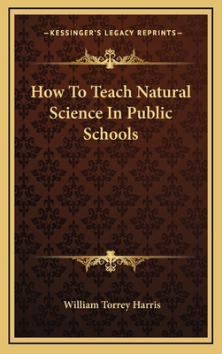 How To Teach Natural Science In Public Schools 1168666074 Book Cover