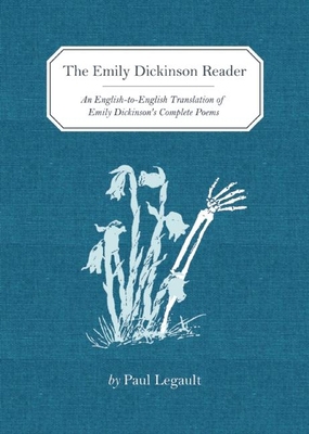 The Emily Dickinson Reader: An English-To-Engli... 1936365987 Book Cover