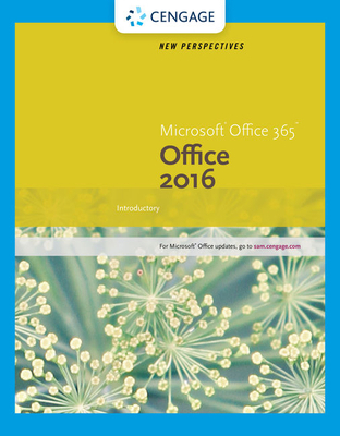 New Perspectives Microsoft Office 365 & Office ... 1305879171 Book Cover