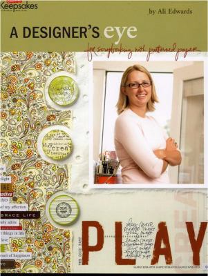 A Designer's Eye: For Scrapbooking With Pattern... 1933516208 Book Cover