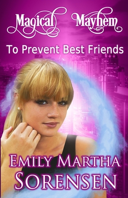 To Prevent Best Friends 1949607607 Book Cover