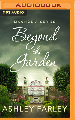 Beyond the Garden 1978689578 Book Cover