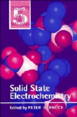 Solid State Electrochemistry (Chemistry of Soli... 0521400074 Book Cover