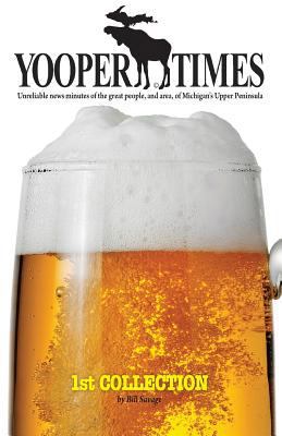 Yooper Times 149608389X Book Cover
