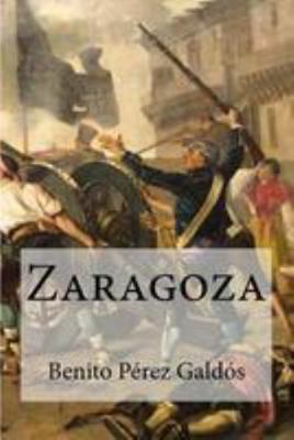 Zaragoza [Spanish] 1530847974 Book Cover