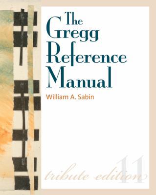The Gregg Reference Manual, Tribute Edition [Wi... 0077514866 Book Cover