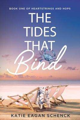 The Tides That Bind B0F12R8BH4 Book Cover