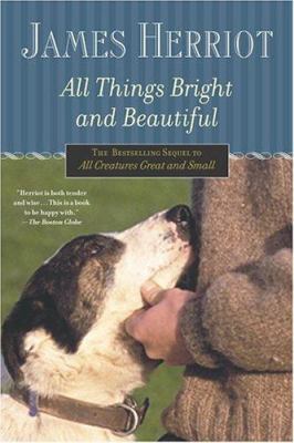 All Things Bright and Beautiful 0312330863 Book Cover
