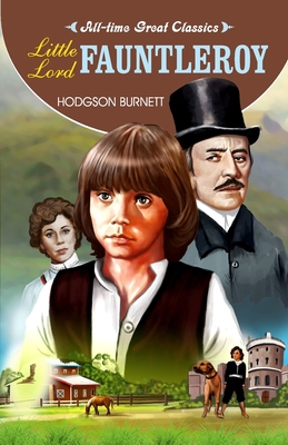 Little Lord Fauntleroy 813101794X Book Cover