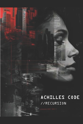 Achilles Code: Recursion B0GNHHQCBV Book Cover