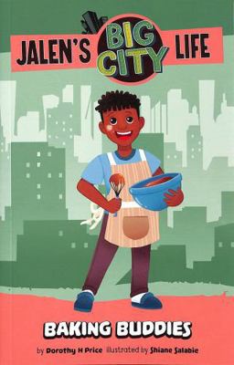 Baking Buddies (Jalen’s Big City Life) 139825312X Book Cover