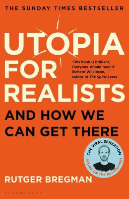 Utopia for Realists 1526602032 Book Cover