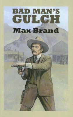 Bad Man's Gulch [Large Print] 0753177617 Book Cover