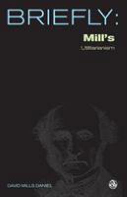 Mill's Utilitarianism 0334040272 Book Cover