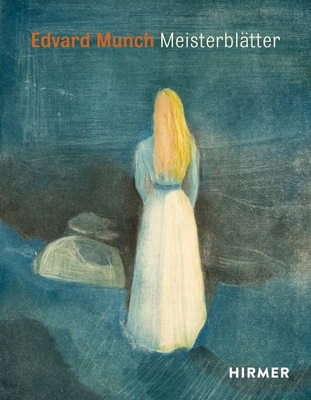 Edvard Munch: Meisterblätter [German] 3777439843 Book Cover
