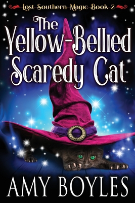 The Yellow-Bellied Scaredy Cat B087H79P7L Book Cover
