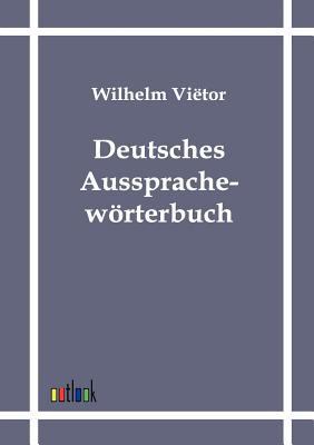 Deutsches Aussprachewörterbuch [German] 3864031311 Book Cover