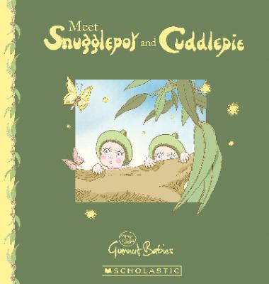 Meet Snugglepot and Cuddlepie            Book Cover