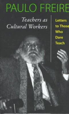 Teachers as Cultural Workers 0813323045 Book Cover