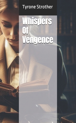 Whispers Of Vengence B0DCS7WQP4 Book Cover