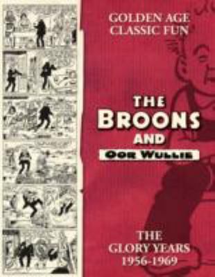 Broons/Oor Wullie: v.14: The Glory Years 1845353943 Book Cover