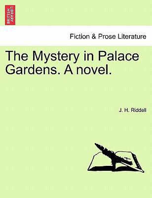 The Mystery in Palace Gardens. a Novel. 1240896352 Book Cover
