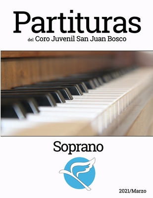 Partituras del Coro Juvenil San Juan Bosco [Spanish] 1678053813 Book Cover
