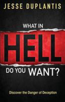 What in Hell Do You Want? 0972871284 Book Cover