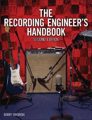 The Recording Engineer's Handbook 159863867X Book Cover