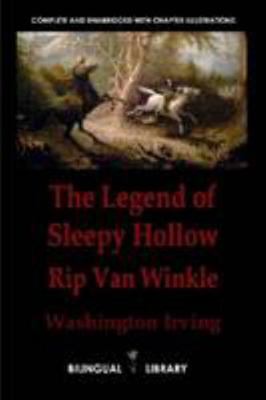 The Legend of Sleepy Hollow and Rip Van Winkle—... 1105067564 Book Cover